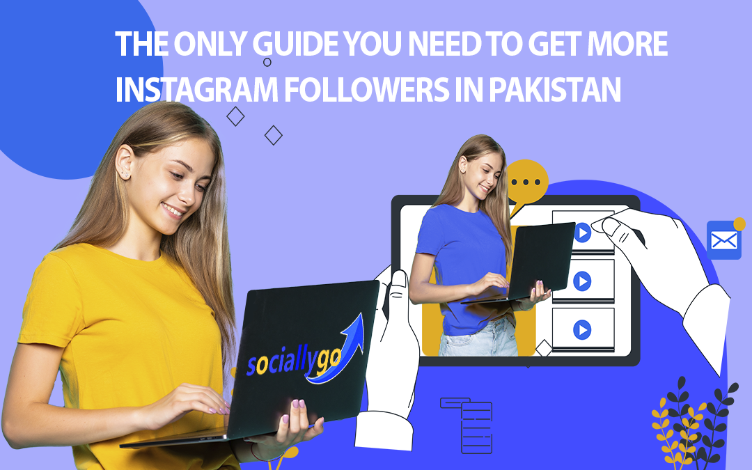 More Instagram followers in Pakistan